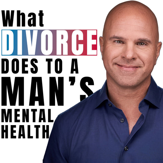 What Divorce Does to a Man’s Psychology | Adam Lane Smith & Ralph Brewer
